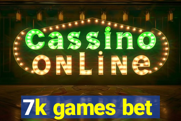 7k games bet